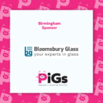 PiGs Birmingham event sponsor - Bloomsbury Glass